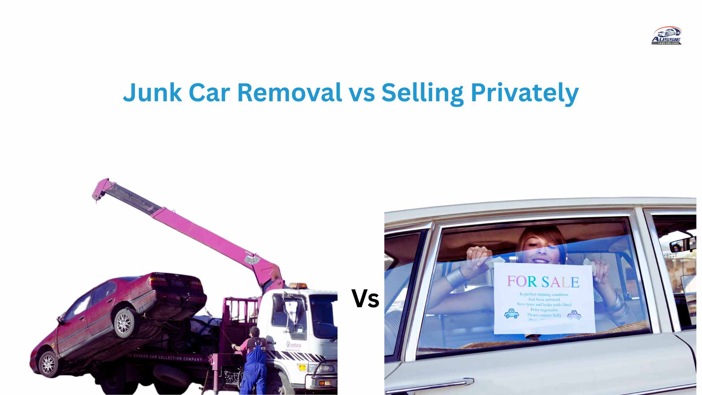Junk Car Removal Vs Selling Private